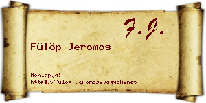 Fülöp Jeromos névjegykártya